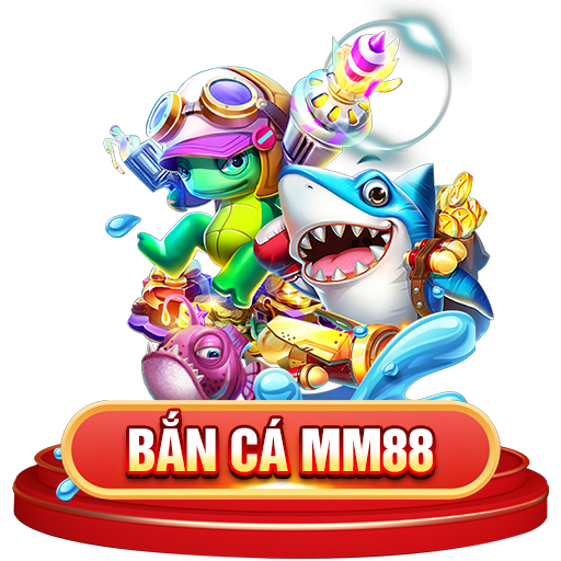 bắn cá MM88