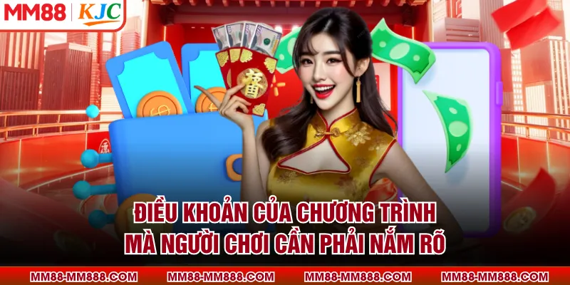 Điều khoản của chương trình mà người chơi cần phải nắm rõ