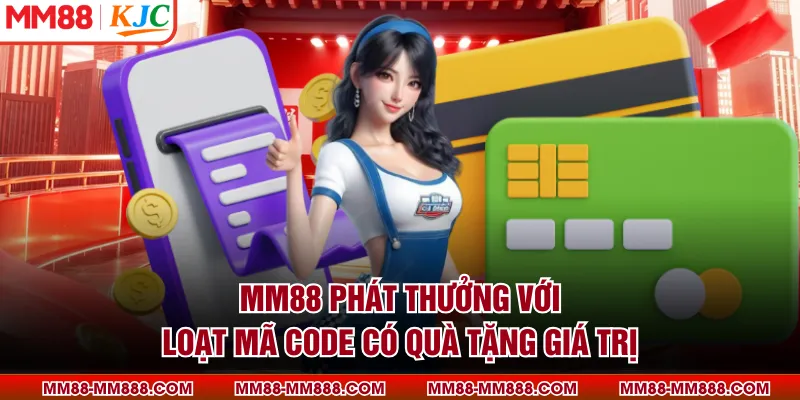 MM88 phát thưởng cùng nội dung chương trình chi tiết